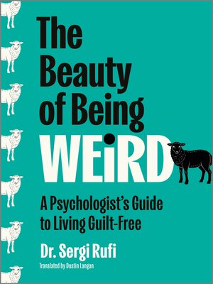 cover image of The Beauty of Being Weird